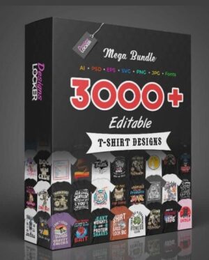 3000+ Editable T-Shirt Designs Mega Bundle